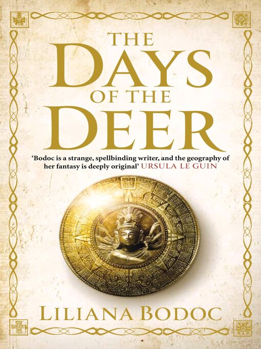 Title details for The Days of the Deer by Liliana Bodoc - Available